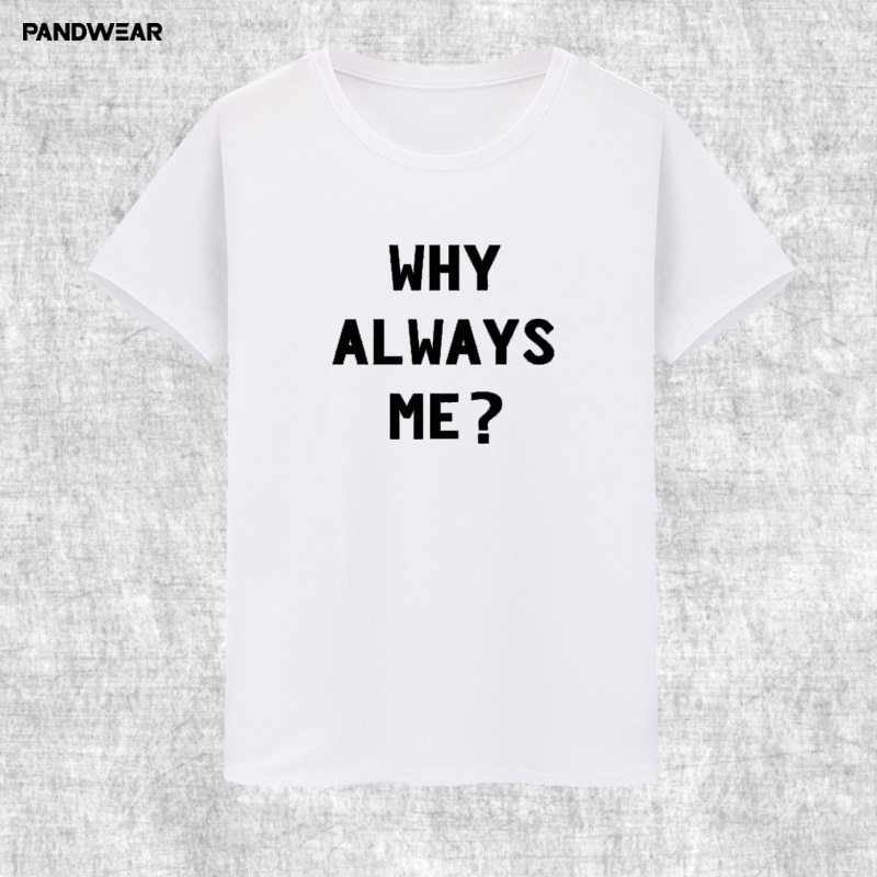 Why Always Me Cotton Printed P - Coffee Tea Or Me ulasan dan harga